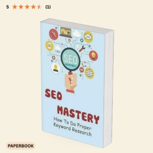 Website optimization SEO Mastery book cover focused on keyword research and SEO fundamentals, paperback edition