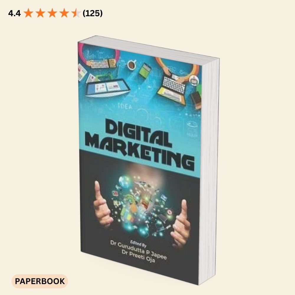 Digital Marketing book edited by Dr. Gurudutta Japee and Dr. Preeti Ojha, paperback edition Digital Marketing Book by ZZ Books Wagon