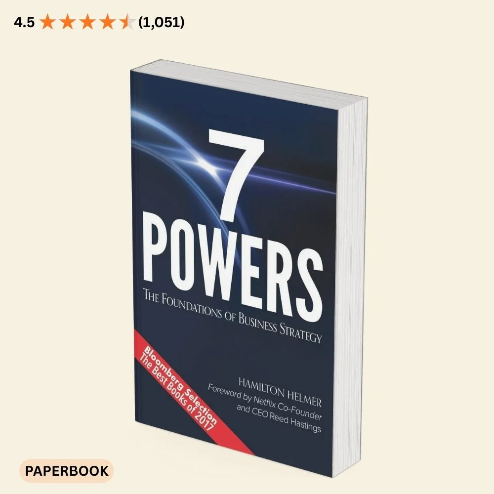 7 Powers business strategy by Hamilton Helmer, paperback edition on business strategy and competitive advantage